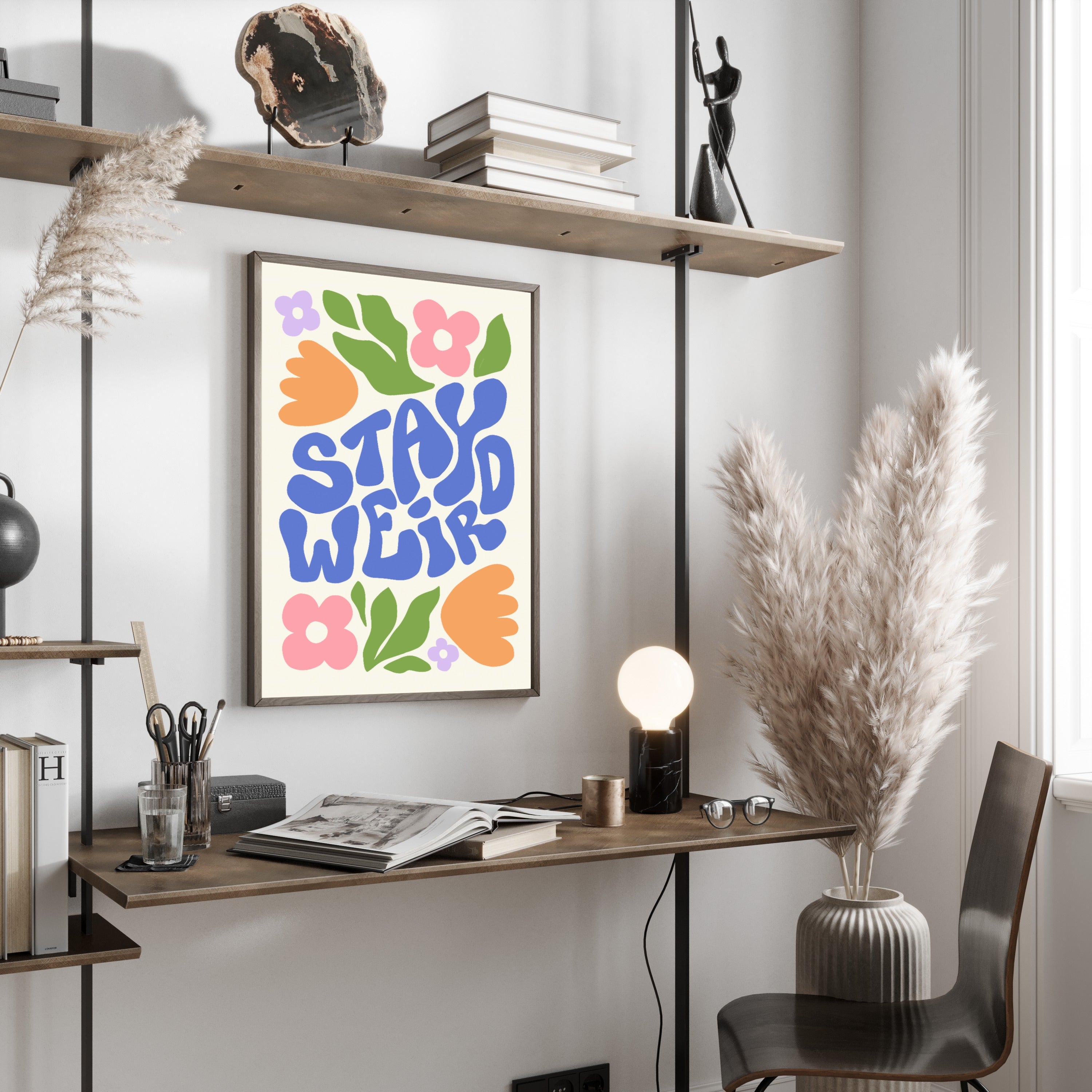 Flowers Stay Weird Print Poster