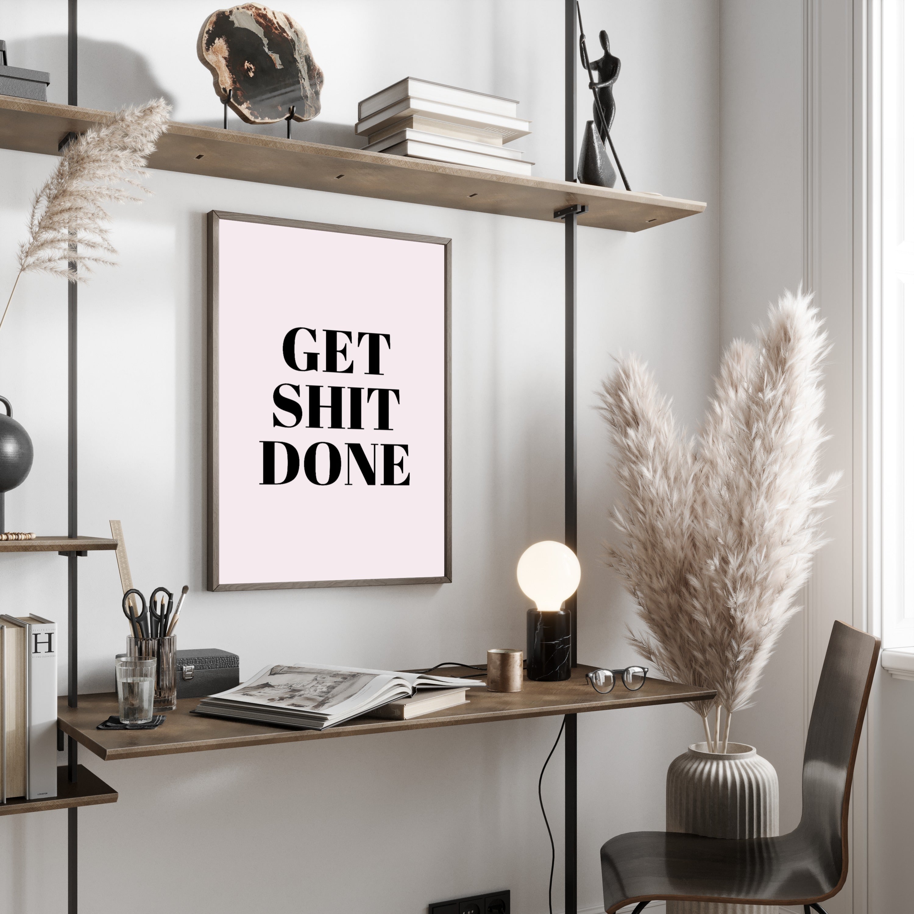 Get Shit Done Poster